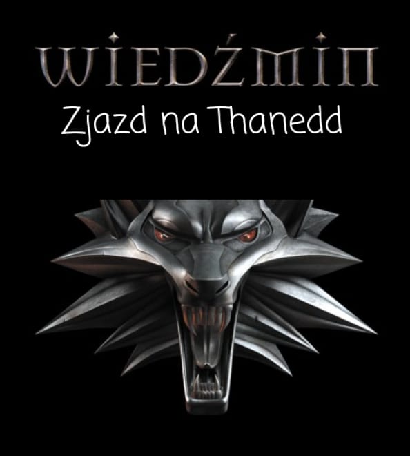 Zjazd na Thanedd